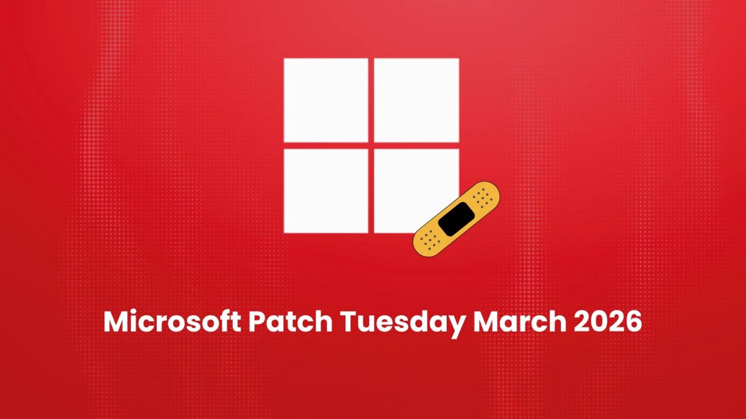 Patch Tuesday Microsoft mars 2026 : 78 failles corrigées